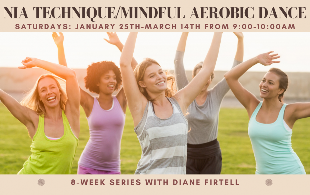 nia technique mindful aerobic dance 8 week series w diane firtell berkshire yoga dance fitness berkshire yoga dance fitness