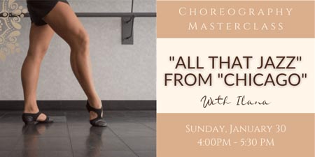 Choreography Masterclass: “All That Jazz” from “Chicago”